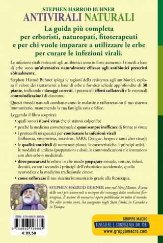 Antivirali naturali. Guida completa. Curare virus e infezioni con la fitoterapia - Stephen Harrod Buhner - Libro Macro Edizioni 2018, La biblioteca del benessere | Libraccio.it