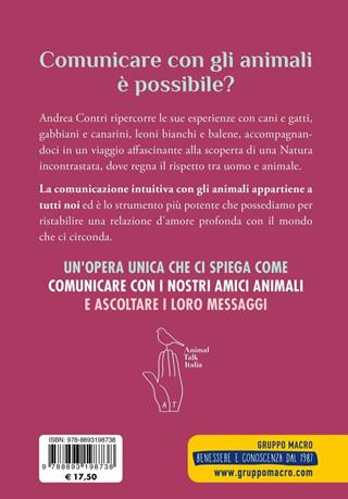 La comunicazione intuitiva con gli animali - Andrea Contri - Libro Gruppo Editoriale Macro 2018, Qua la zampa | Libraccio.it