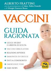 Vaccini. Guida ragionata