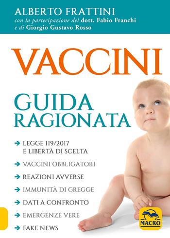Vaccini. Guida ragionata - Alberto Frattini - Libro Macro Edizioni 2026, La biblioteca del benessere | Libraccio.it