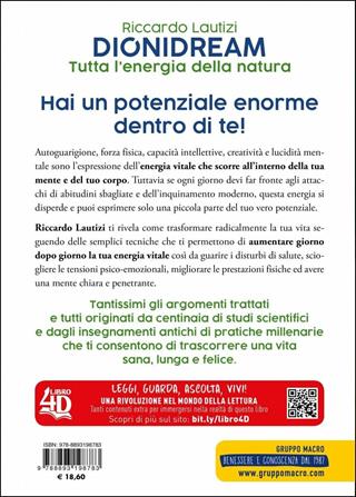 Dionidream. Tutta l'energia della natura. per download - Riccardo Lautizi - Libro Gruppo Editoriale Macro 2019, La biblioteca del benessere | Libraccio.it