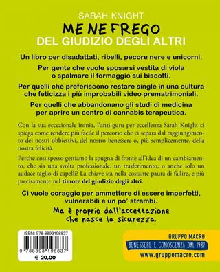 Me ne frego del giudizio degli altri - Sarah Knight - Libro Macro Edizioni 2019, Essere Felici | Libraccio.it