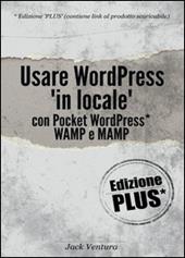 Usare WordPress «in locale»