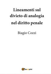 Lineamenti sul divieto di analogia nel diritto penale