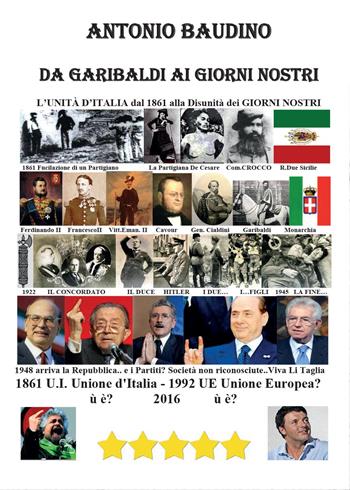 Da Garibaldi ai giorni nostri - Antonio Baudino - Libro Youcanprint 2016 | Libraccio.it