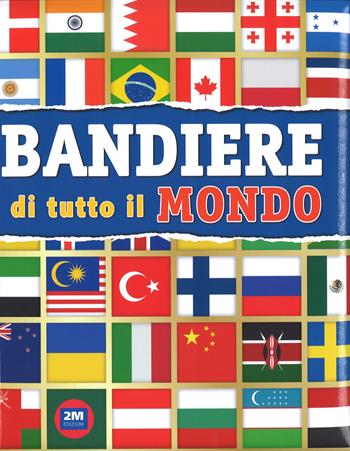 Trendy bandiere  - Libro 2M 2016, Leggo e imparo | Libraccio.it