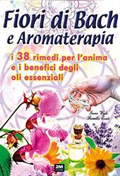 Fiori di Bach e aromaterapia