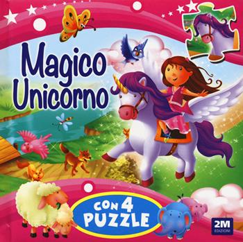 Magico unicorno. Libro puzzle. Ediz. a colori  - Libro 2M 2022 | Libraccio.it