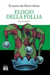 Elogio della follia