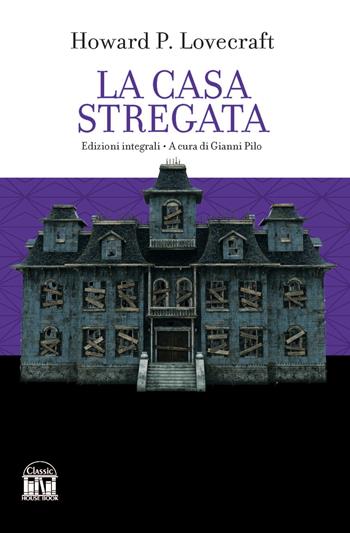 La casa stregata - Howard P. Lovecraft - Libro House Book 2023 | Libraccio.it