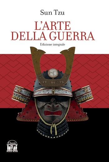 L'arte della guerra - Tzu Sun - Libro House Book 2023 | Libraccio.it