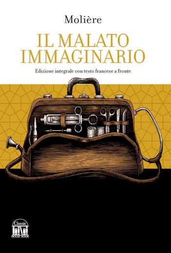 Il malato immaginario - Molière - Libro House Book 2023 | Libraccio.it