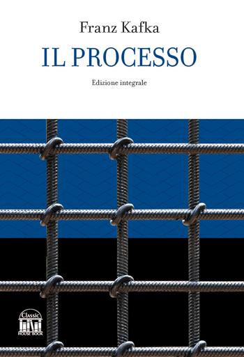 Il processo - Franz Kafka - Libro House Book 2023 | Libraccio.it