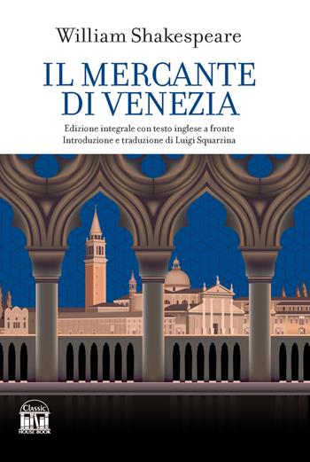 Il mercante di Venezia - William Shakespeare - Libro House Book 2023 | Libraccio.it