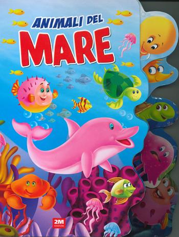 Animali del mare. Ediz. a colori  - Libro 2M 2024 | Libraccio.it