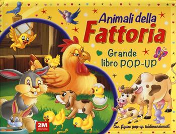 Animali della fattoria. Grande libro pop-up. Ediz. a colori  - Libro 2M 2024 | Libraccio.it