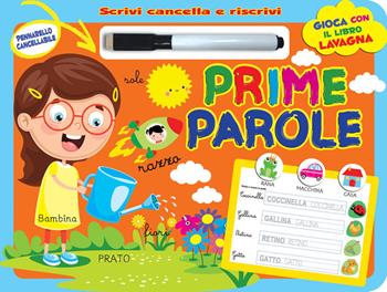 Prime parole. Scrivi e cancella. Ediz. a colori. Con pennarello cancellabile  - Libro 2M 2024 | Libraccio.it
