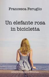 Un elefante rosa in bicicletta