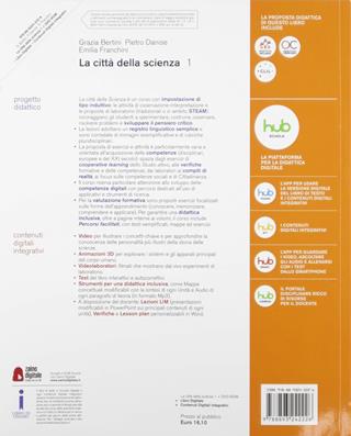 La città della scienza. Con e-book. Con 2 espansioni online. Vol. 1 - Maria Grazia Bertini, Pietro Danise, Emilia Franchini - Libro Mursia Scuola 2019 | Libraccio.it