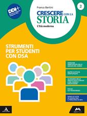 Crescere con la storia. BES. Con e-book. Con espansione online. Vol. 2