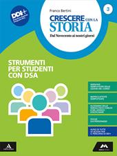 Crescere con la storia. BES. Con e-book. Con espansione online. Vol. 3