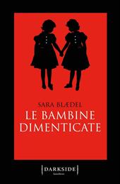 Le bambine dimenticate