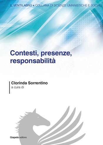 Contesti, presenze, responsabilità  - Libro Giapeto 2018, Il ventilabro | Libraccio.it