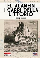 El Alamein. I carri della Littorio