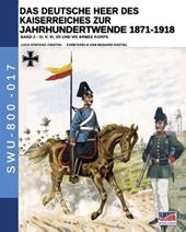 Das deutsche heer des kaiserreiches zur jahrhundertwende 1871-1918. Nuova ediz.. Vol. 2