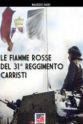 Le Fiamme Rosse del 31° Reggimento carristi