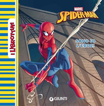 Spider-Man. Sono io l'eroe! Ediz. a colori  - Libro Marvel Libri 2021, I librottini | Libraccio.it