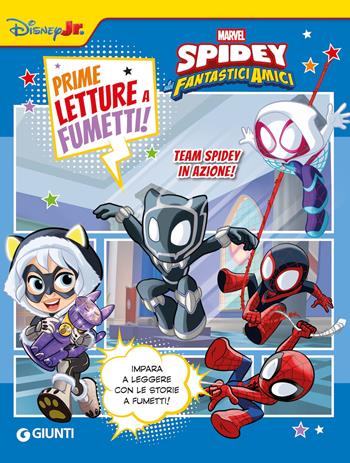Team Spidey in azione. Spidey. Prime letture a fumetti  - Libro Marvel Libri 2025, Prime storie a fumetti | Libraccio.it