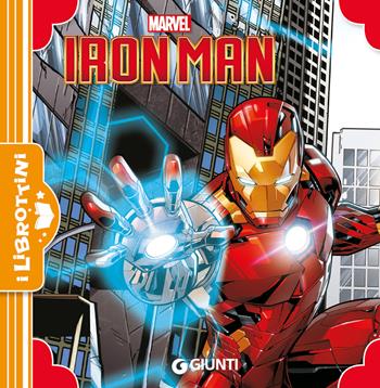 Iron Man. Ediz. illustrata  - Libro Marvel Libri 2025, I librottini | Libraccio.it