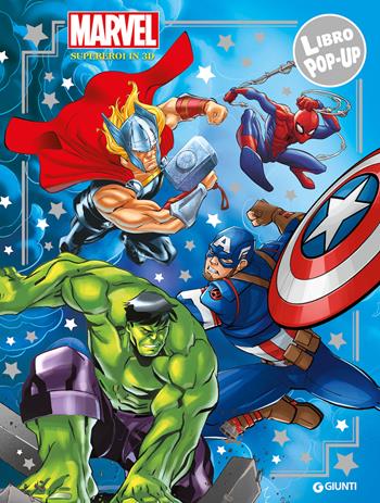 Marvel. Supereroi in 3D. Libro pop-up. Ediz. a colori  - Libro Marvel Libri 2022 | Libraccio.it