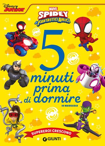 Supereroi crescono. Spidey e i suoi fantastici amici. 5 minuti prima di dormire. In maiuscolo. Ediz. a colori  - Libro Marvel Libri 2023, Storie da 5 minuti | Libraccio.it