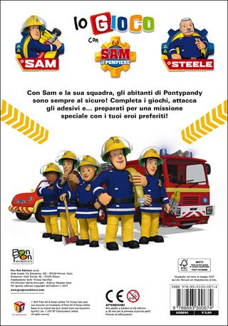 Io gioco con Sam il pompiere. Con adesivi  - Libro Pon Pon Edizioni 2017 | Libraccio.it