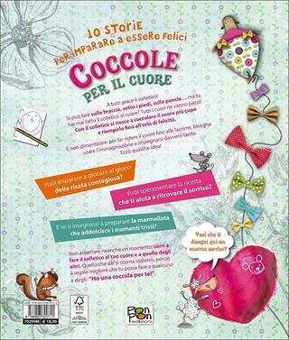 Coccole per il cuore. 10 storie per imparare a essere felici - Mercè Conangla, Jaume Soler - Libro Pon Pon Edizioni 2017, 10 Storie | Libraccio.it