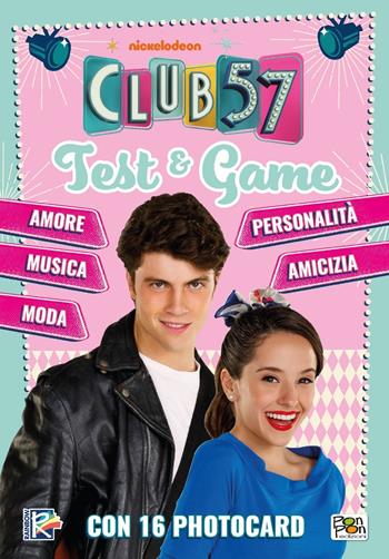 Test & game. Club 57 - Eleonora Dorenti - Libro Pon Pon Edizioni 2019 | Libraccio.it