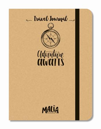Adventures awaits - Marilla Pascale - Libro Malìa 2019, Travel Journal | Libraccio.it