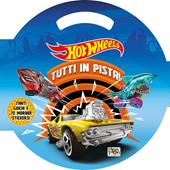 Tutti in pista! Hot Wheels. Puffy sticker. Con adesivi. Ediz. a colori