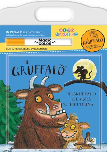 Gruffalò e la sua piccolina. Albo magico. Ediz. a colori - Matilde Barsotti - Libro Pon Pon Edizioni 2021 | Libraccio.it