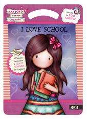 I love school. Activity book. Gorjuss. Ediz. a colori