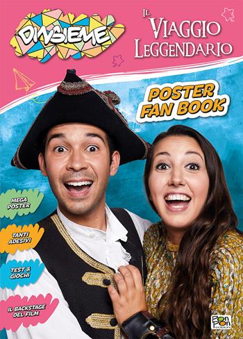 Il viaggio leggendario. DinsiemE. Poster fan book - DinsiemE - Libro Pon Pon Edizioni 2023 | Libraccio.it