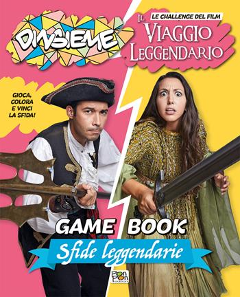 Sfide leggendarie. Game book. DinsiemE. Le challenge del film Il viaggio leggendario. Ediz. a colori - DinsiemE - Libro Pon Pon Edizioni 2023 | Libraccio.it