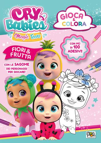 Fiori & frutta. Gioca & colora. Cry Babies. Ediz. a colori - Emanuela Brumana - Libro Pon Pon Edizioni 2023 | Libraccio.it