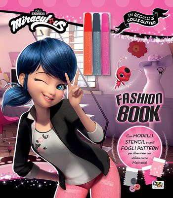 Fashion book. Miraculous. Ediz. a colori. Con 3 colle glitter - Lisa Capiotto - Libro Pon Pon Edizioni 2024 | Libraccio.it