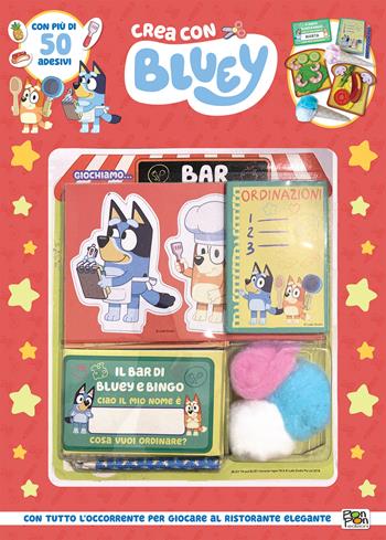 Set del ristorante. Crea con Bluey. Ediz. a colori. Con set del ristorante. Con Adesivi - Cristina Panzeri - Libro Pon Pon Edizioni 2024 | Libraccio.it