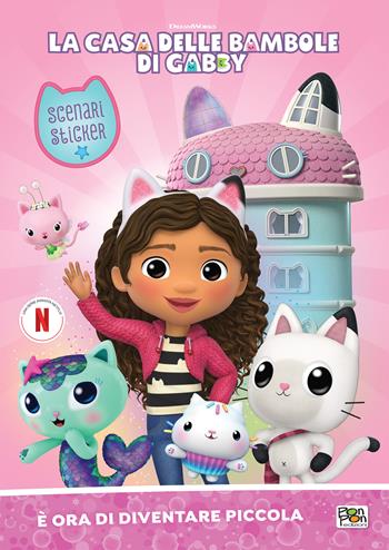 È ora di diventare piccola. La casa delle bambole di Gabby. Scenari sticker. Ediz. a colori - Emanuela Brumana - Libro Pon Pon Edizioni 2024 | Libraccio.it