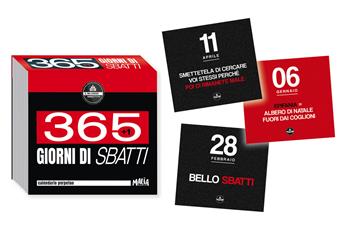 365(+1) giorni di sbatti. Calendario a strappo. Il Milanese imbruttito  - Libro Pon Pon Edizioni 2024 | Libraccio.it