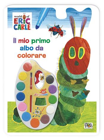 Il mio primo albo da colorare. Ediz. a colori. Con acquerelli - Eric Carle - Libro Pon Pon Edizioni 2025, Eric Carle | Libraccio.it